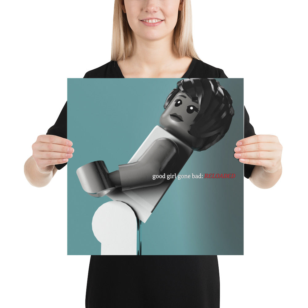 "Rihanna - Good Girl Gone Bad: Reloaded" Lego Parody Poster