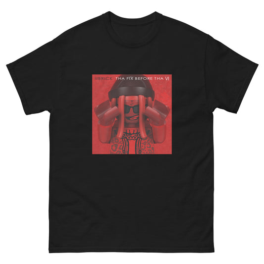 "Lil Wayne - Tha Fix Before Tha VI" Lego Parody Tshirt