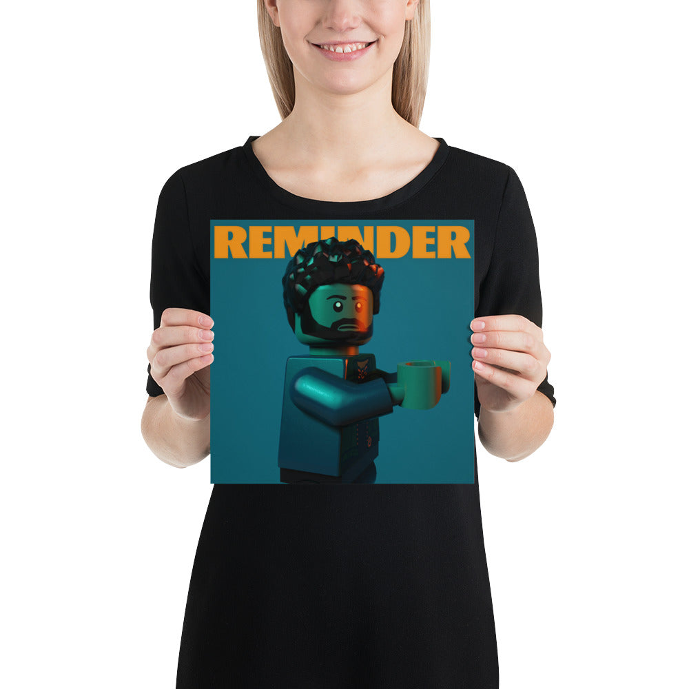 "The Weeknd - Reminder" Lego Parody Poster