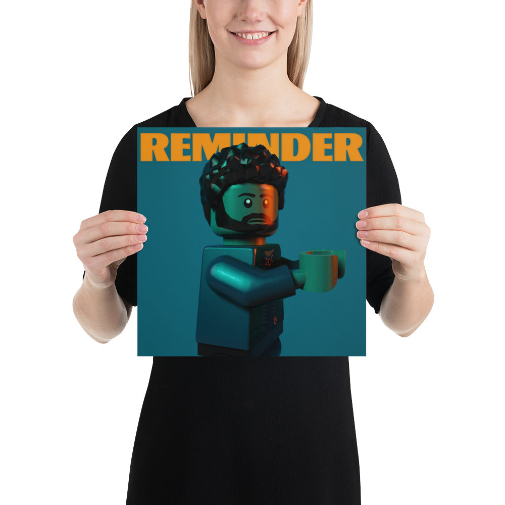 "The Weeknd - Reminder" Lego Parody Poster