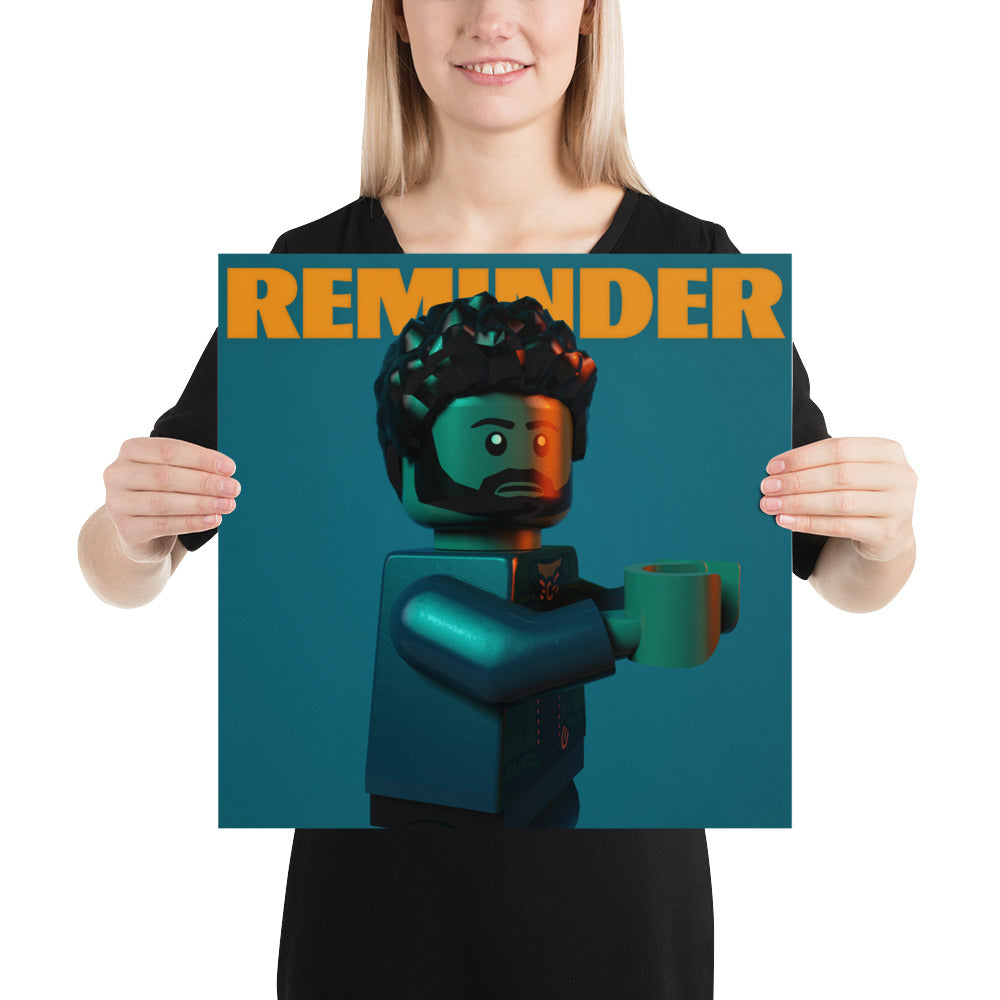 "The Weeknd - Reminder" Lego Parody Poster