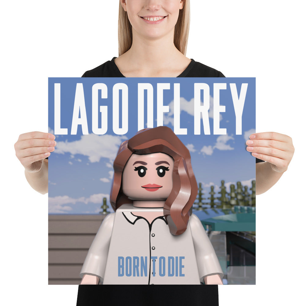 "Lana Del Rey - Born to Die" Lego Parody Poster