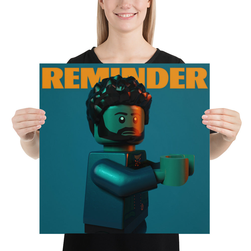 "The Weeknd - Reminder" Lego Parody Poster