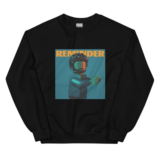 "The Weeknd - Reminder" Lego Parody Sweatshirt