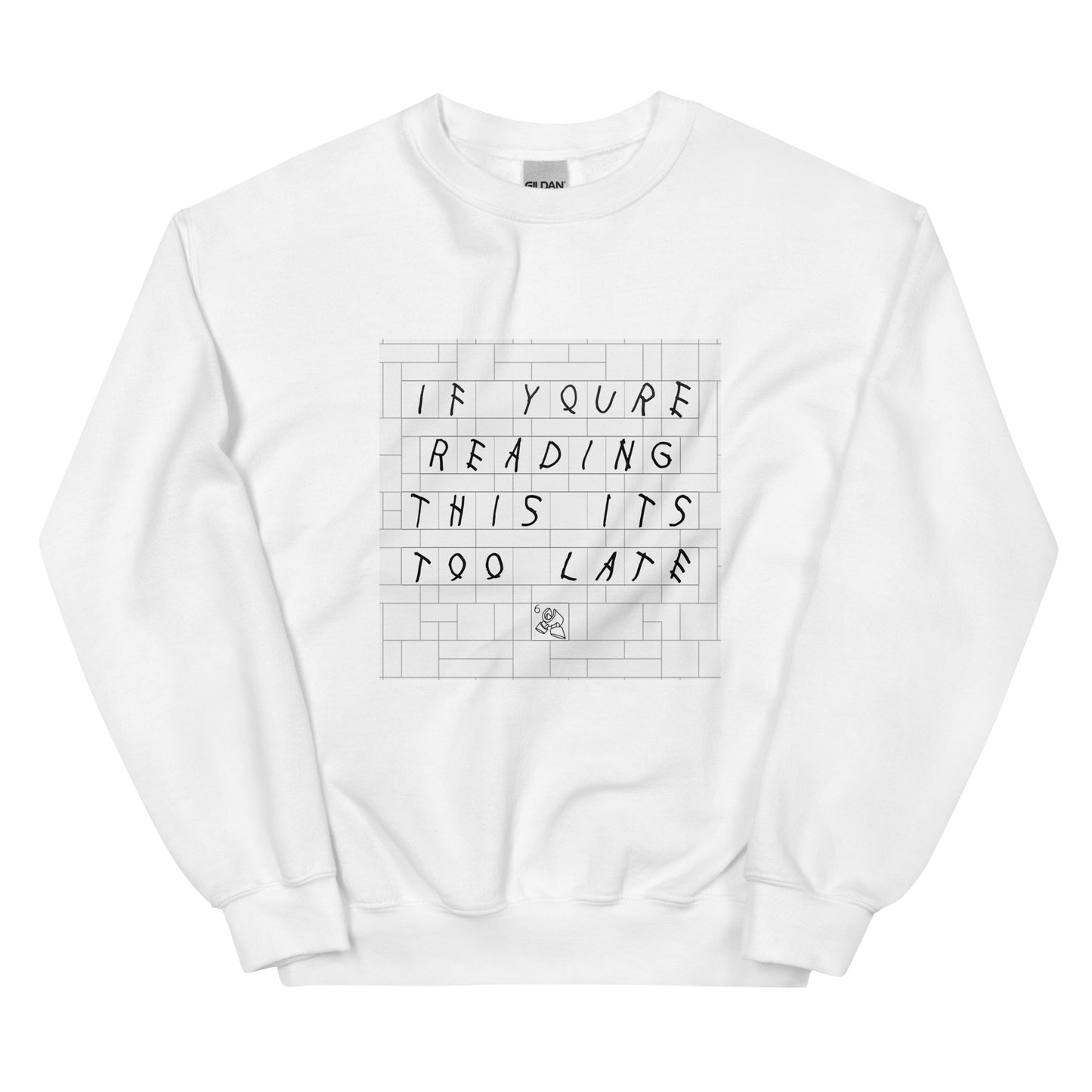 "Drake - If You're Reading This It's Too Late" Lego Parody Sweatshirt