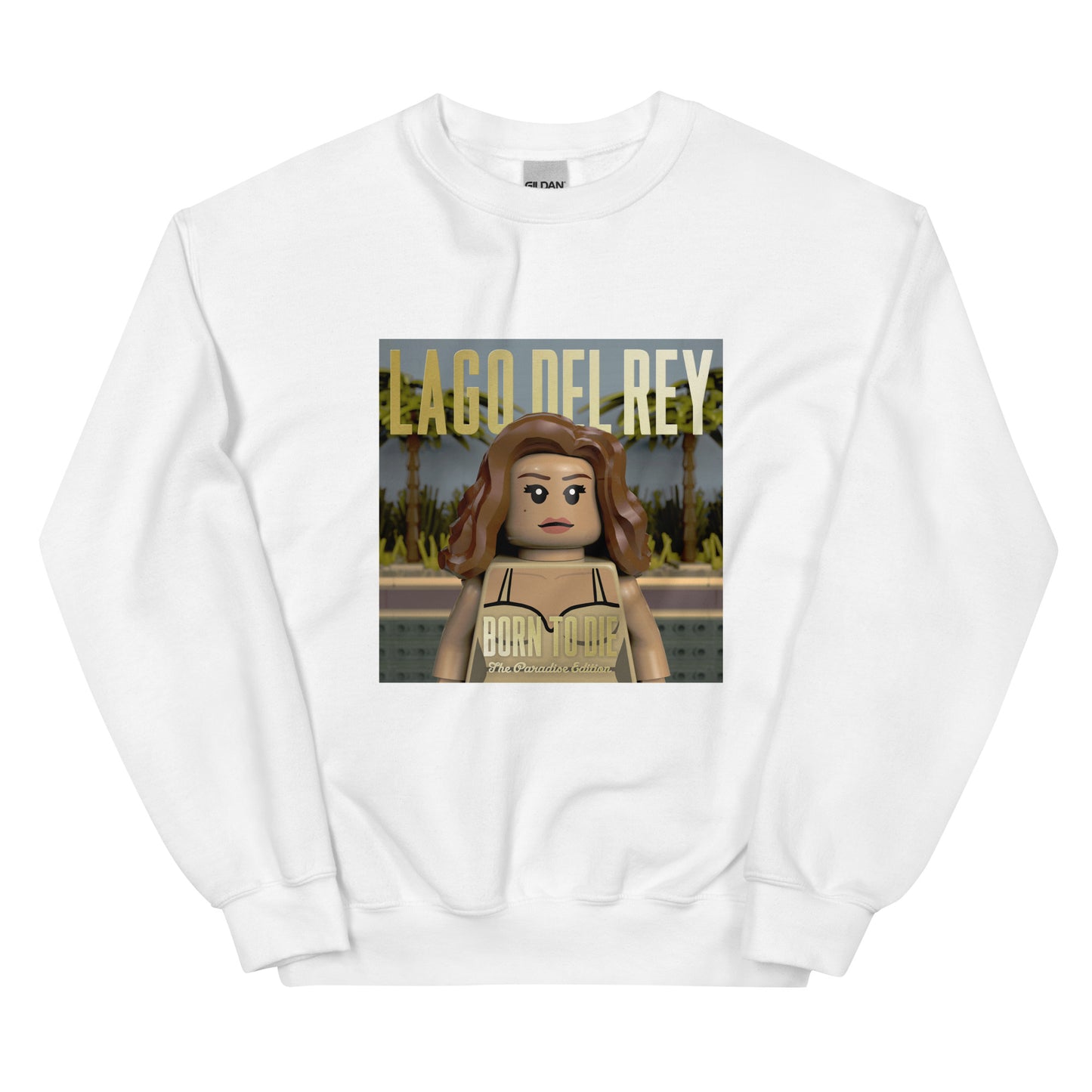 "Lana Del Rey - Born To Die (Paradise Edition)" Lego Parody Sweatshirt